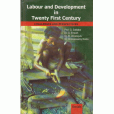 Labour and Development in Twenty First Century: Challenges and Perspectives